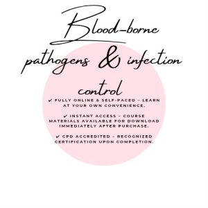 Blood-borne pathogens and infection control